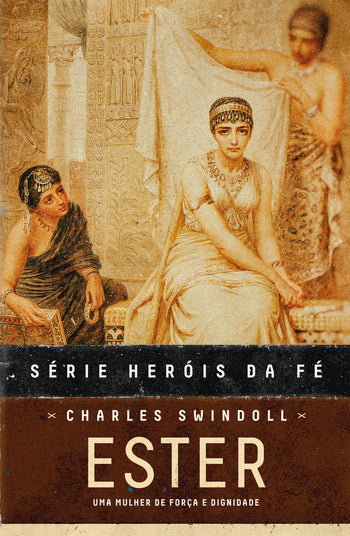 Capa do livro Ester — Série Heróis da Fé