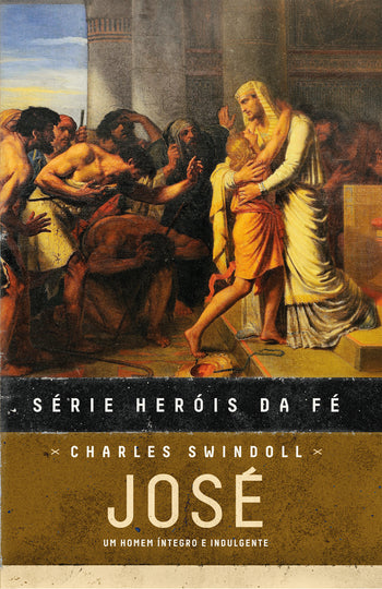 Capa do livro José — Série Heróis da Fé